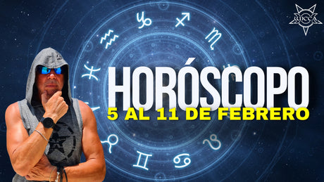 HORÓSCOPO SEMANAL PREDICCIONES DEL 5 AL 11 FEBRERO | 